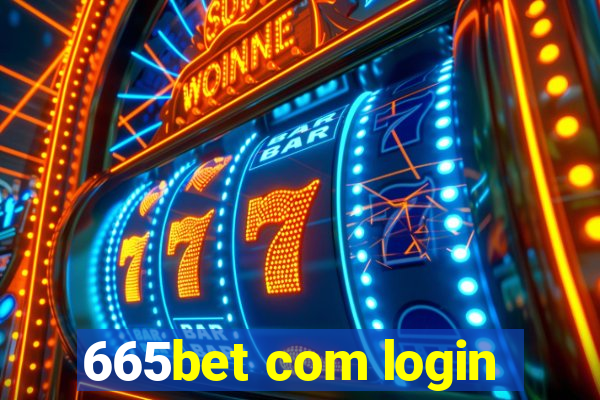 665bet com login